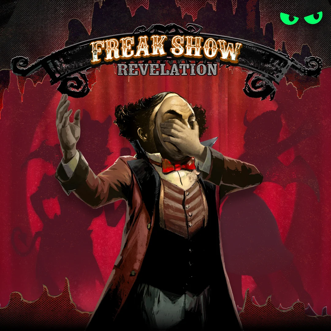 Freak Show Revelation - TROPICANA77