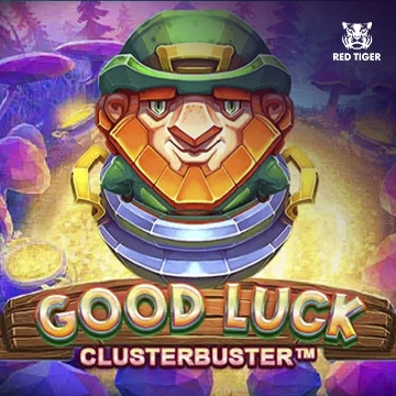 Good Luck Clusterbuster - TROPICANA77