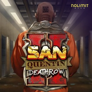 San Quentin 2: Death Row - TROPICANA77