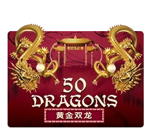 Fifty Dragons - TROPICANA77