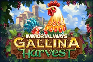 Immortal Ways Gallina Harvest - TROPICANA77