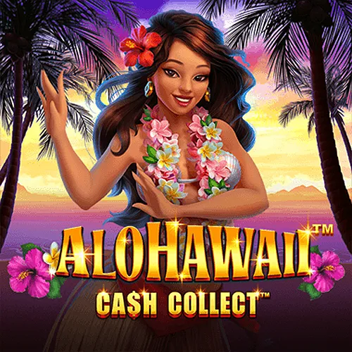 Alohawaii: Cash Collect™ - TROPICANA77