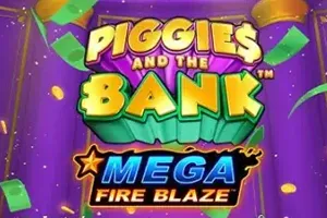 Mega Fire Blaze: Piggies and the Bank - TROPICANA77