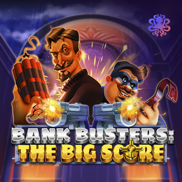 Bank Busters: The Big Score - TROPICANA77