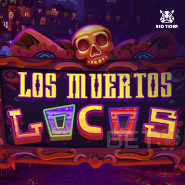 Los Muertos Locos - TROPICANA77